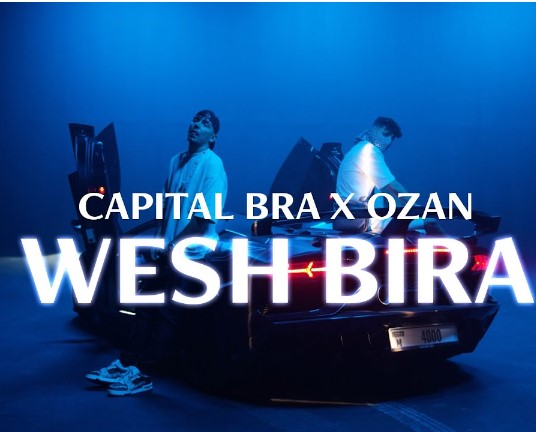 Capital Bra x OZAN – Wesh Bira