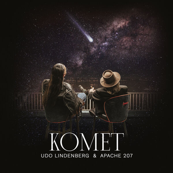 Komet – Udo Lindenberg & Apache 207